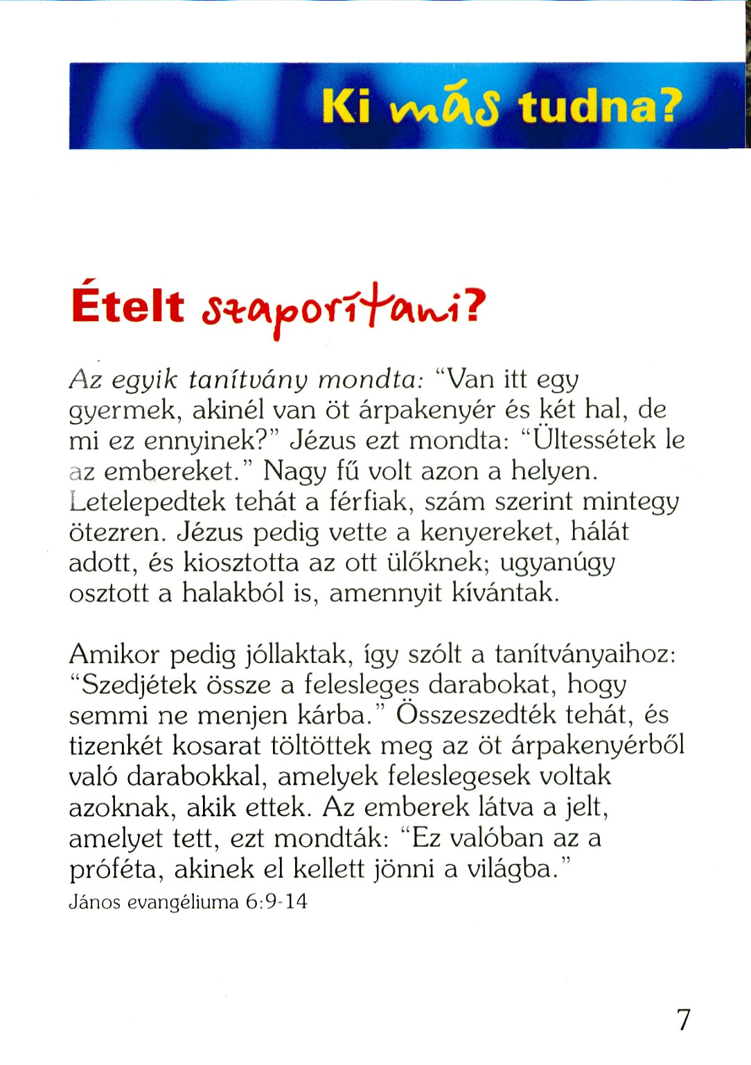 Hungarian: Who Else Could?