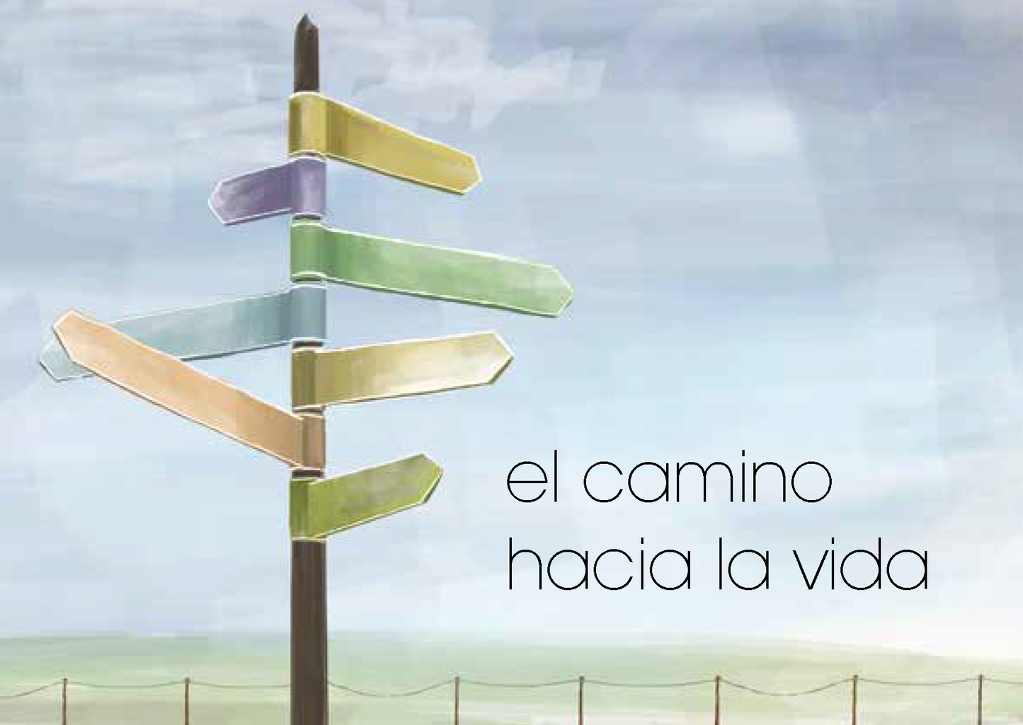 Spanish: The Way to Life