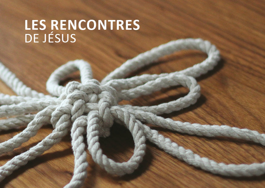 French: Encounters with Jesus
