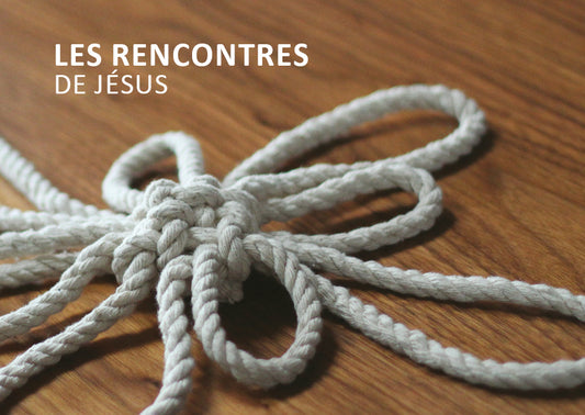 French: Encounters with Jesus
