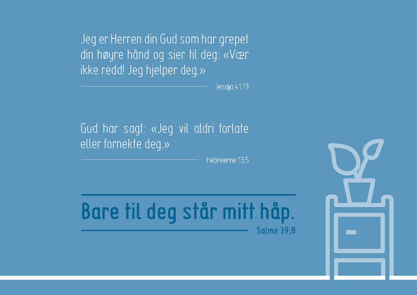 Norwegian: Finding Hope