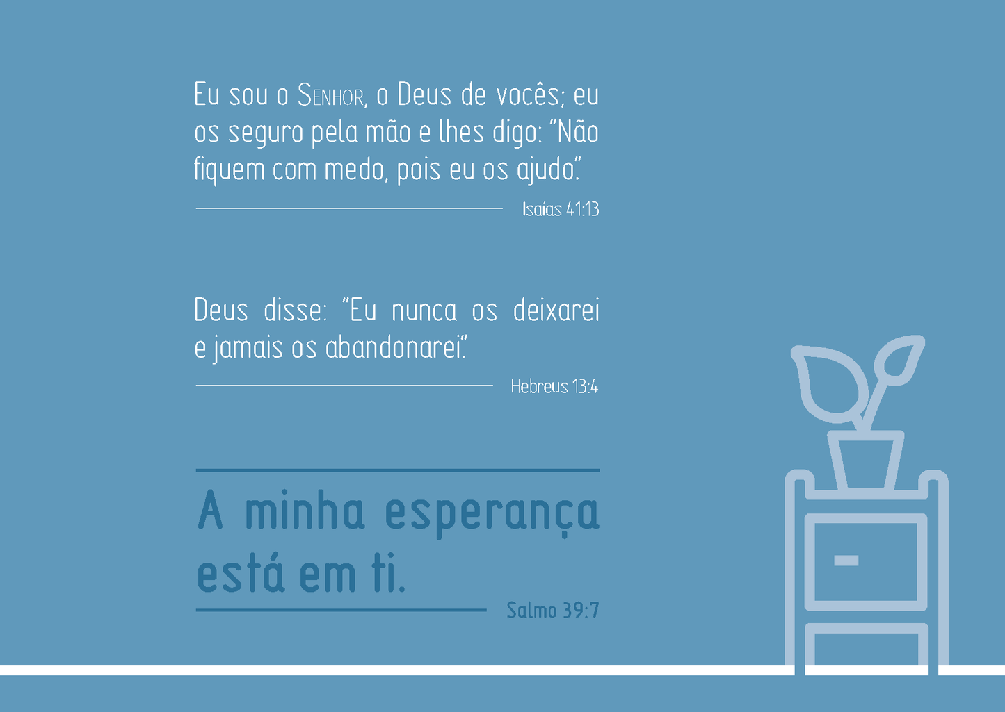 Portuguese Brazilian: Finding Hope