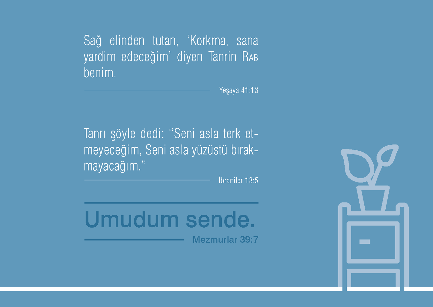 Turkish: Finding Hope